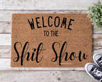 Welcome To The Show Doormat